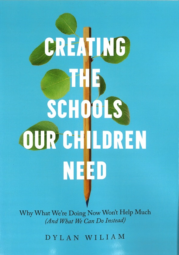 Creating the Schools Our Children Need