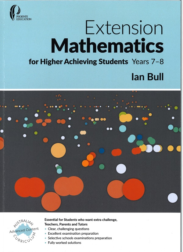 Extension Mathematics for Higher Achieving Students Years 7-8