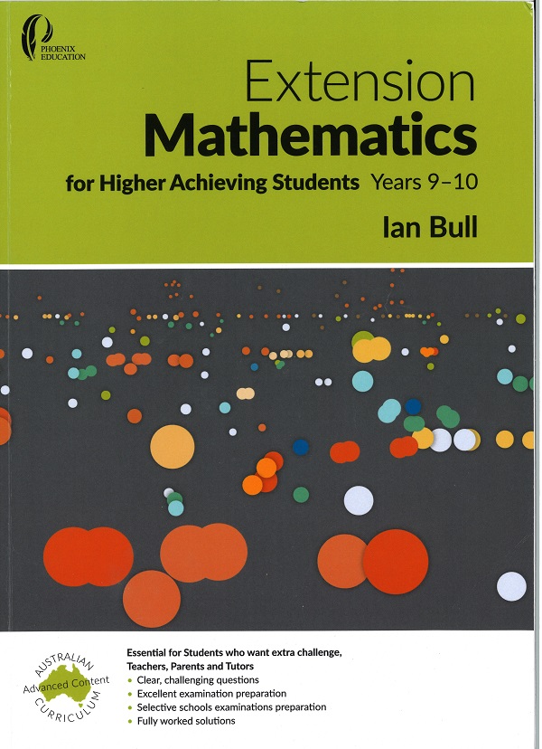 Extension Mathematics for Higher Achieving Students Years 9-10