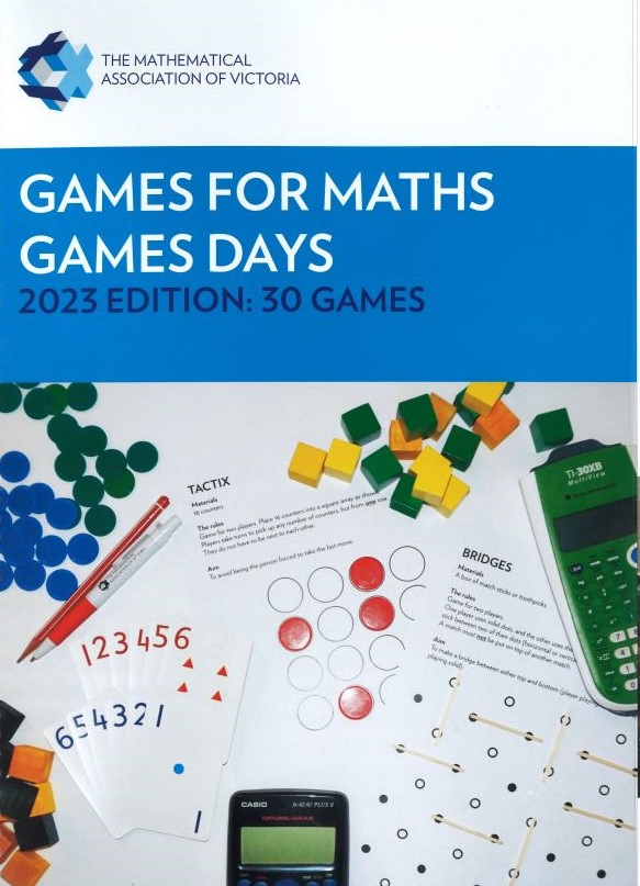 Games for Maths Games Days: 2023 Edition: 30 Games